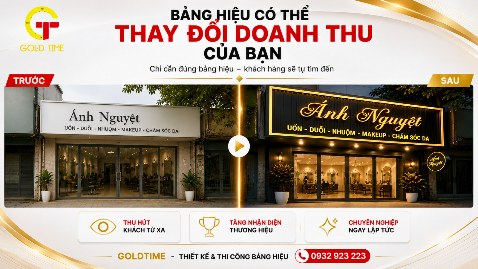 Khách hàng nhìn bảng hiệu salon tóc Ánh Nguyệt trước khi quyết định ghé cửa hàng với thiết kế bảng hiệu chuẩn marketing của Goldtime.